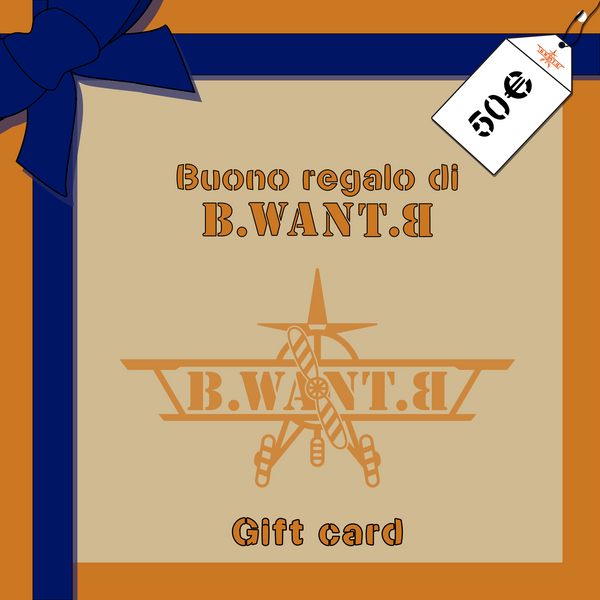 B.WANT.B Buono Regalo